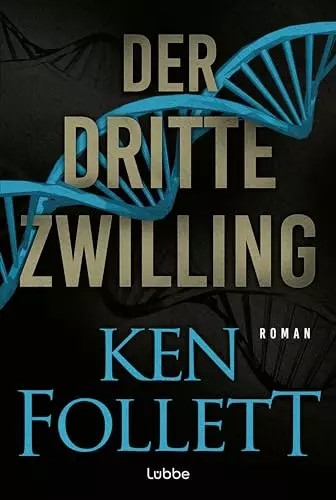 Der dritte zwilling - zwilling:, roman